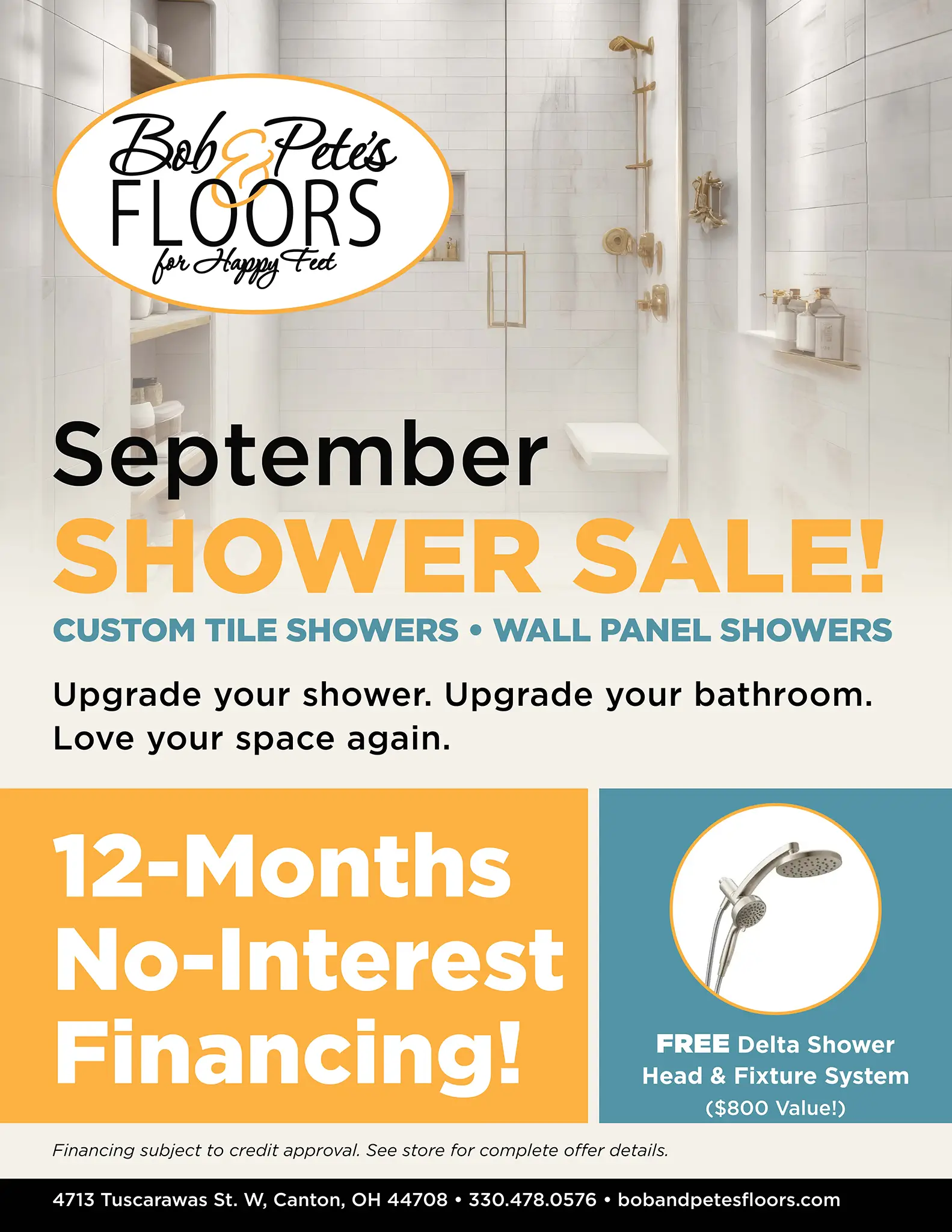 September Shower Sale! 12-Months No-Interest Financing! Upgrade your shower. Upgrade your bathroom. Love your space again.