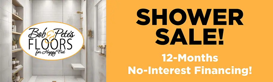 Bob Pete Shower Sale